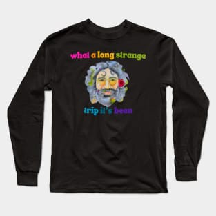 Long Strange Trip Long Sleeve T-Shirt